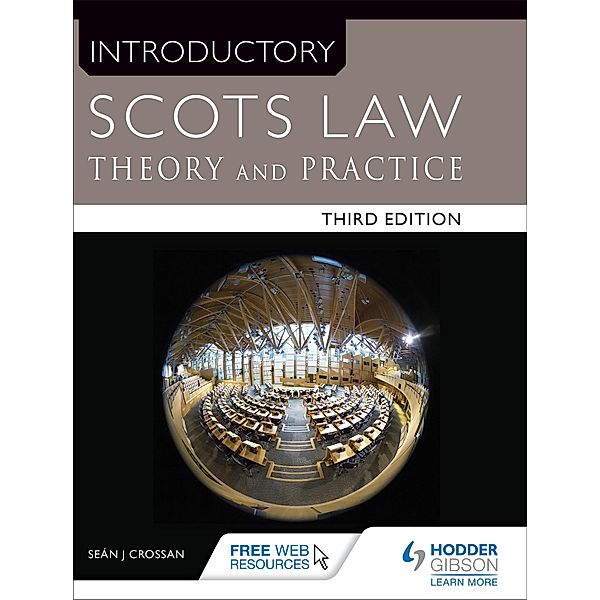 Introductory Scots Law Third Edition, Sean Crossan