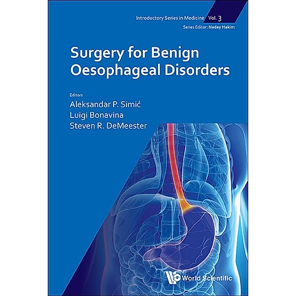 Introductory Series in Medicine: Surgery for Benign Oesophageal Disorders