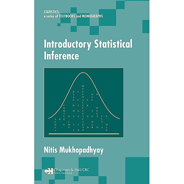 Introductory Statistical Inference, Nitis Mukhopadhyay