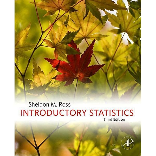 Introductory Statistics, Sheldon M. Ross