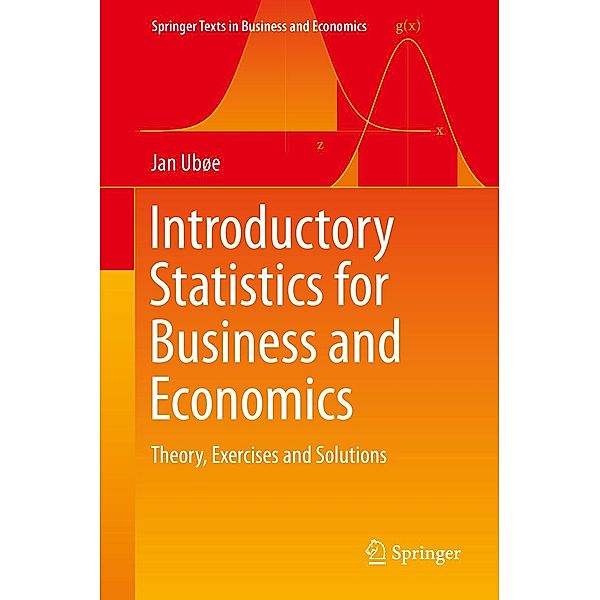 Introductory Statistics for Business and Economics / Springer Texts in Business and Economics, Jan Ubøe