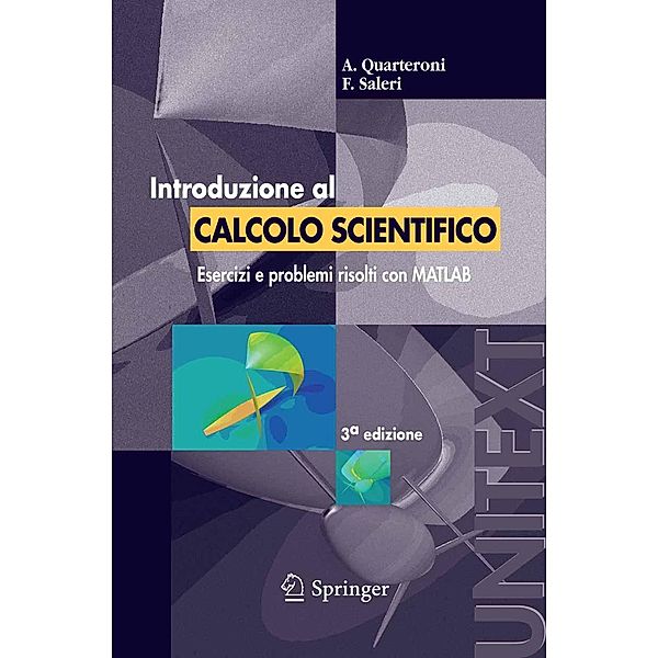 Introduzione al Calcolo Scientifico / UNITEXT, Alfio Quarteroni, F. Saleri