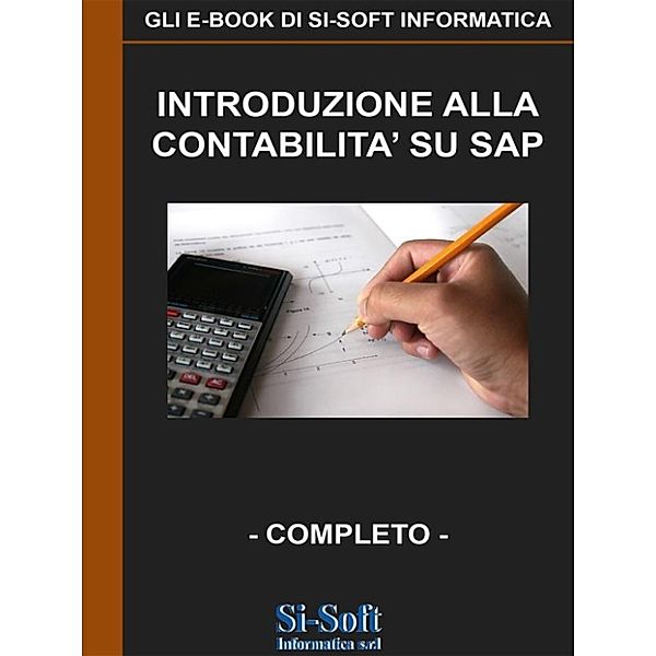 Introduzione alla contabilità su SAP, Si, Soft Informatica srl