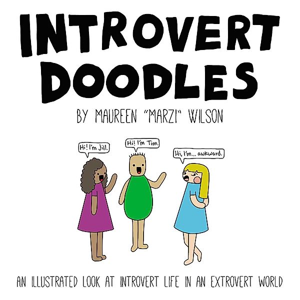 Introvert Doodles, Maureen Marzi Wilson