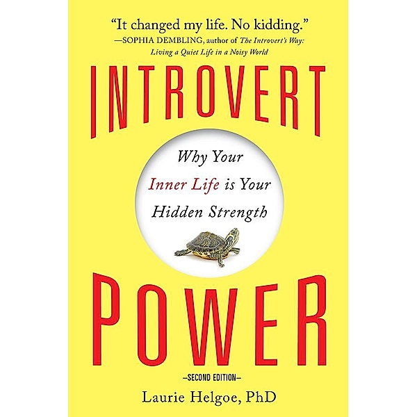 Introvert Power, Laurie Helgoe
