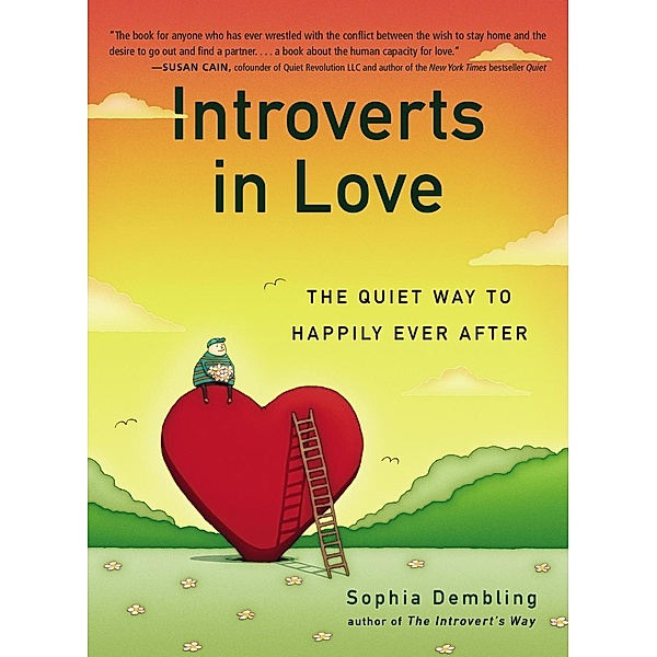 Introverts in Love, Sophia Dembling
