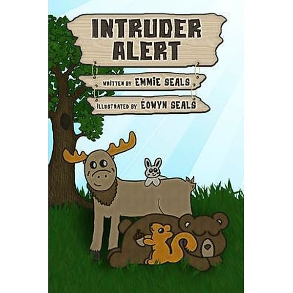 Intruder Alert / Break the Seal Publishing, Emmie Seals