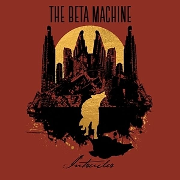 Intruder (Ltd.Vinyl), The Beta Machine