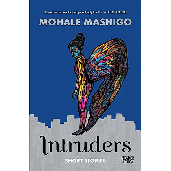 Intruders, Mohale Mashigo