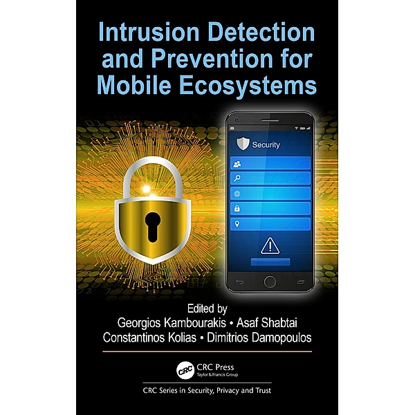 Intrusion Detection and Prevention for Mobile Ecosystems