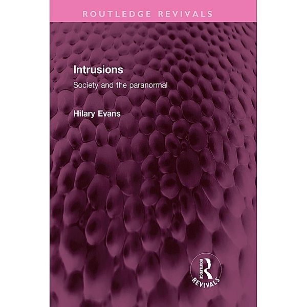 Intrusions, Hilary Evans