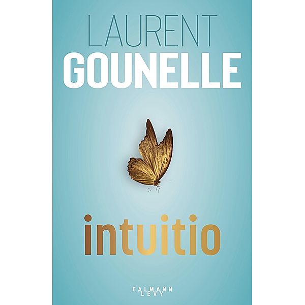 Intuitio, Laurent Gounelle