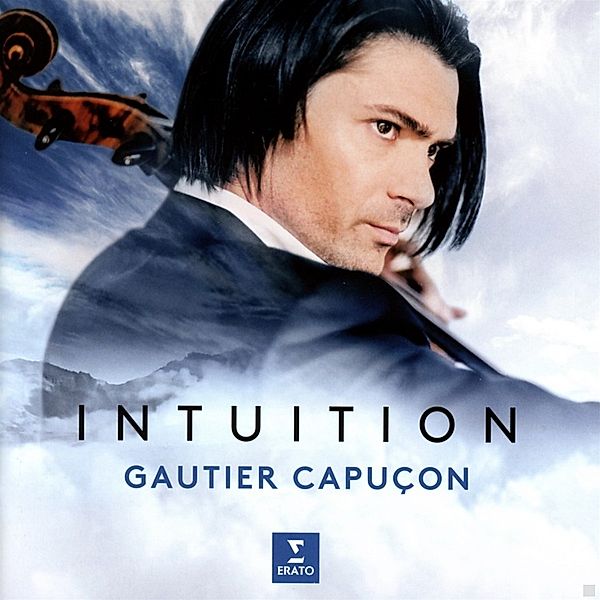 Intuition, Gautier Capucon, Douglas Boyd, Jerome Ducros