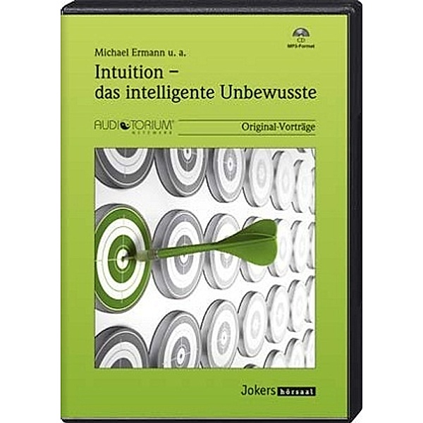 Intuition - das intelligente Unbewusste, MP3-CD, Gerhard Roth, Michael Ermann, Ulrich Streeck, Gerd Gigerenzer
