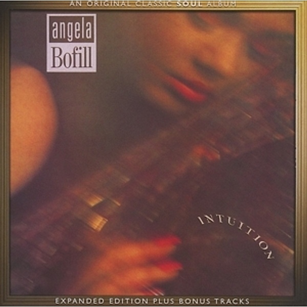 Intuition (Expanded Edition), Angela Bofill