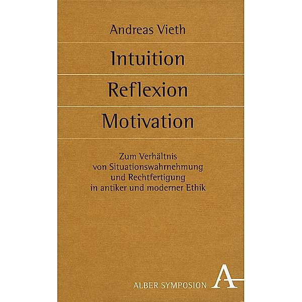 Intuition, Reflexion, Motivation, Andreas Vieth