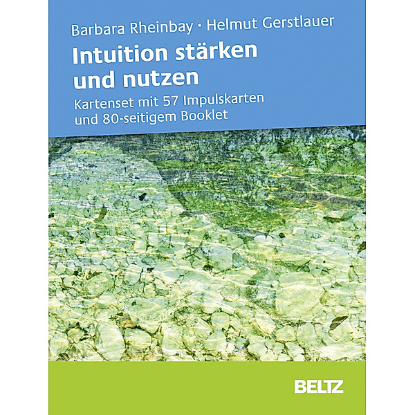 Intuition stärken und nutzen, Barbara Rheinbay, Helmut Gerstlauer