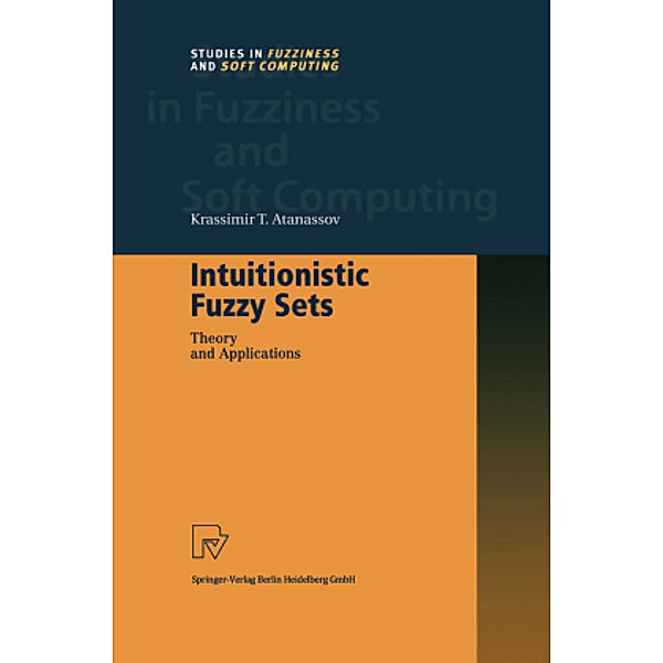 Intuitionistic Fuzzy Sets, Krassimir T. Atanassov