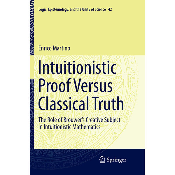 Intuitionistic Proof Versus Classical Truth, Enrico Martino