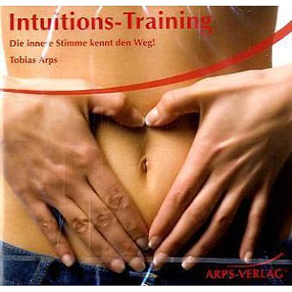 Intuitions-Training, 1 Audio-CD, Tobias Arps