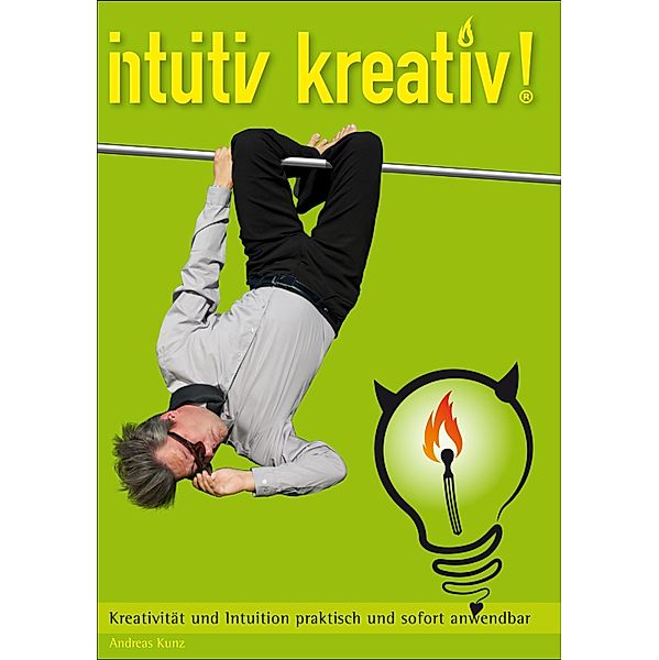 intuitiv kreativ!, Andreas Kunz