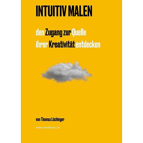 Intuitiv Malen, Thomas Lüchinger