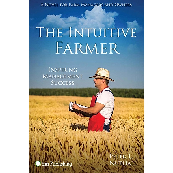 Intuitive Farmer, Peter L. Nuthall