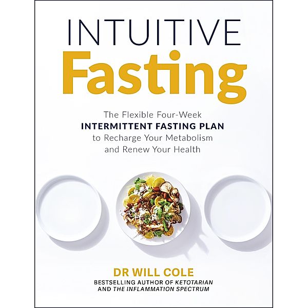 Intuitive Fasting, Will Cole