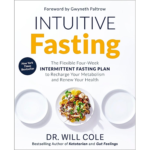 Intuitive Fasting / Goop Press, Will Cole