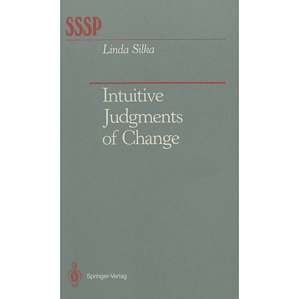 Intuitive Judgments of Change, Linda Silka