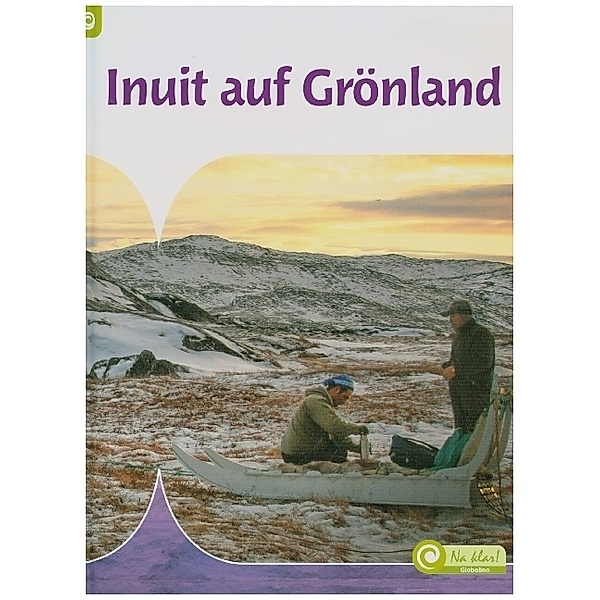 Inuit auf Grönland, m. 1 Beilage, Inez Risseeuw