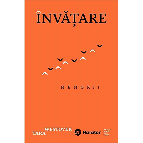 Înva¿are (Narator) / Narator, Tara Westover