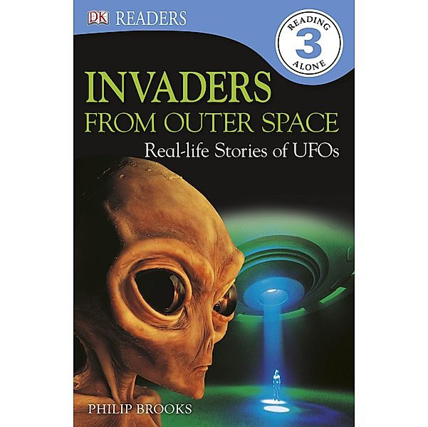 Invaders From Outer Space / DK Readers Level 3, Dk, Philip Brookes