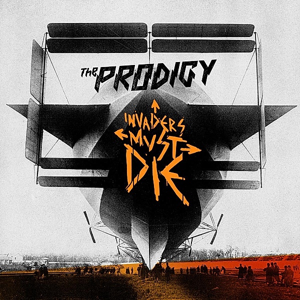 Invaders Must Die, The Prodigy