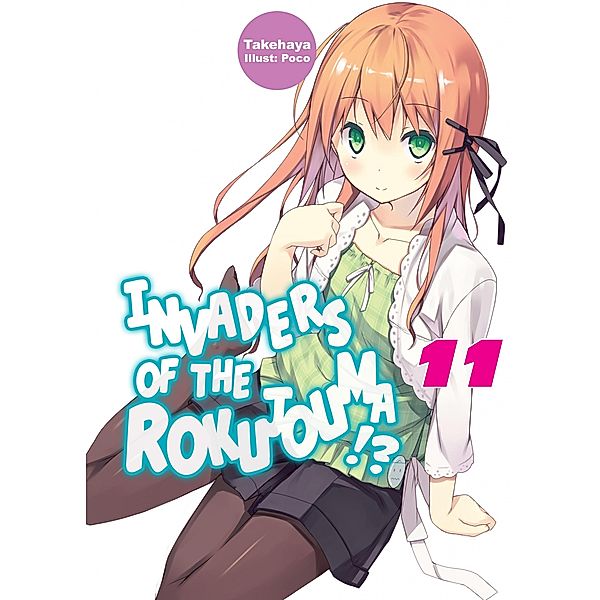 Invaders of the Rokujouma!? Volume 11 / Invaders of the Rokujouma!? Bd.13, Takehaya