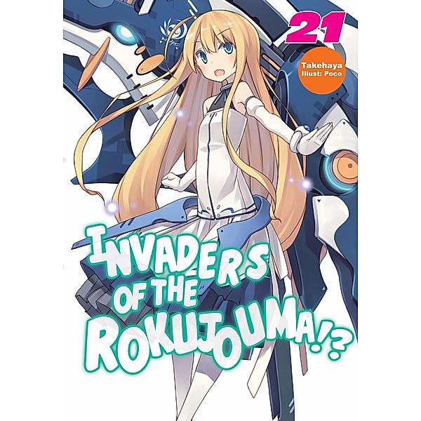 Invaders of the Rokujouma!? Volume 21 / Invaders of the Rokujouma!? Bd.23, Takehaya