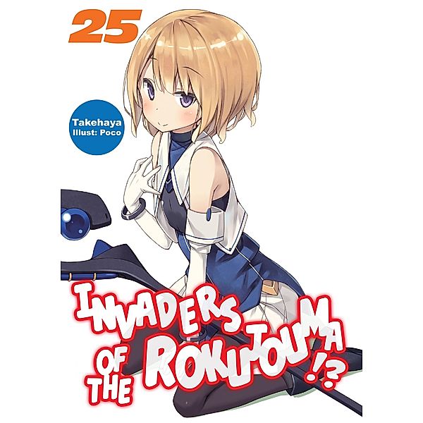 Invaders of the Rokujouma!? Volume 25 / Invaders of the Rokujouma!? Bd.27, Takehaya