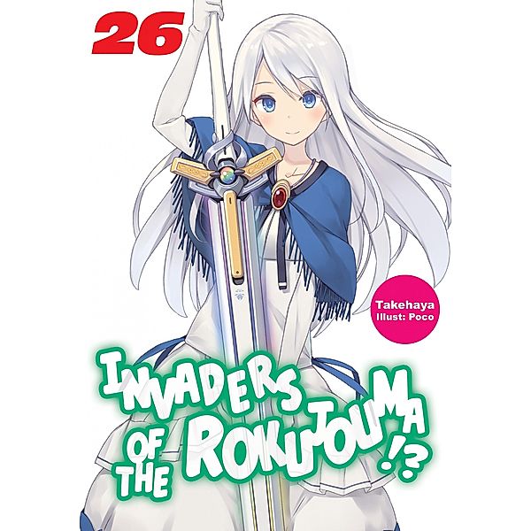 Invaders of the Rokujouma!? Volume 26 / Invaders of the Rokujouma!? Bd.28, Takehaya