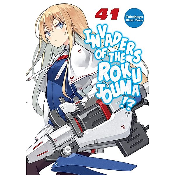 Invaders of the Rokujouma!? Volume 41 / Invaders of the Rokujouma!? Bd.43, Takehaya