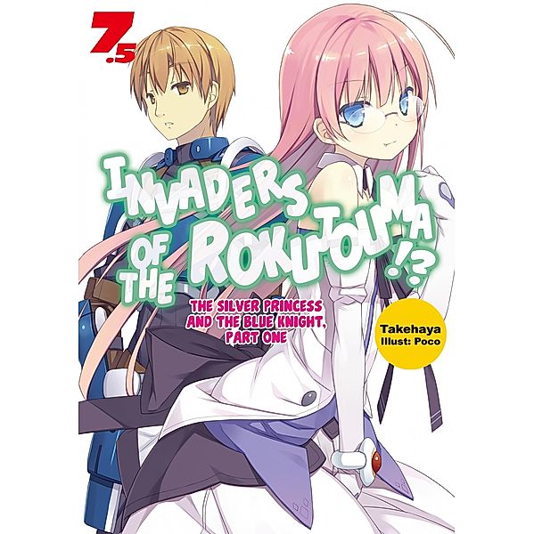 Invaders of the Rokujouma!? Volume 7.5 / Invaders of the Rokujouma!? Bd.8, Takehaya