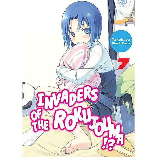 Invaders of the Rokujouma!? Volume 7 / Invaders of the Rokujouma!? Bd.7, Takehaya