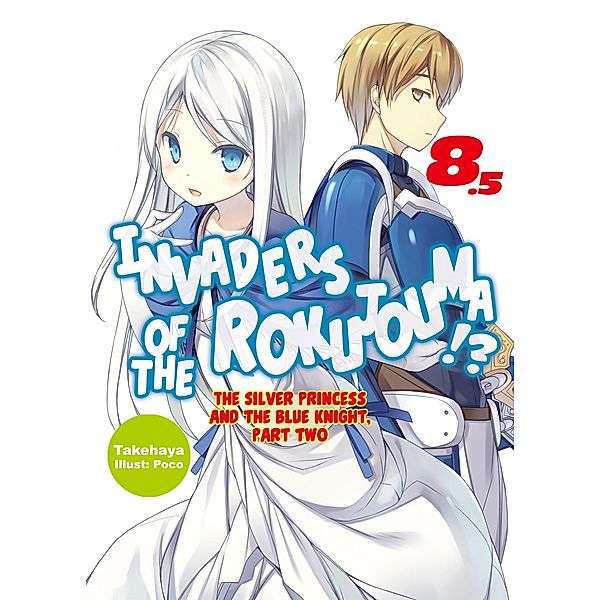 Invaders of the Rokujouma!? Volume 8.5 / Invaders of the Rokujouma!? Bd.10, Takehaya