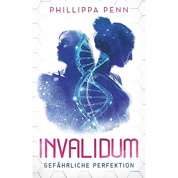 Invalidum / Eugenica-Reihe, Phillippa Penn