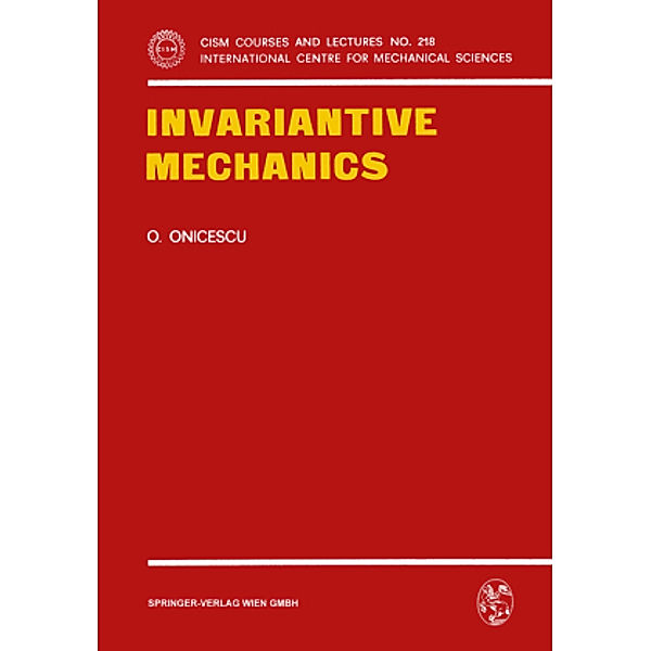 Invariantive Mechanics, O. Onicescu