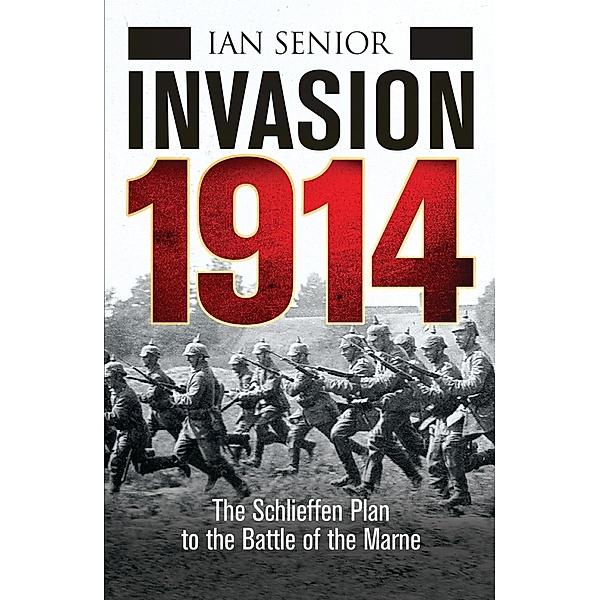 Invasion 1914, Ian Senior
