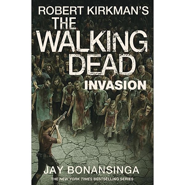 Invasion, Robert Kirkman, Jay Bonansinga