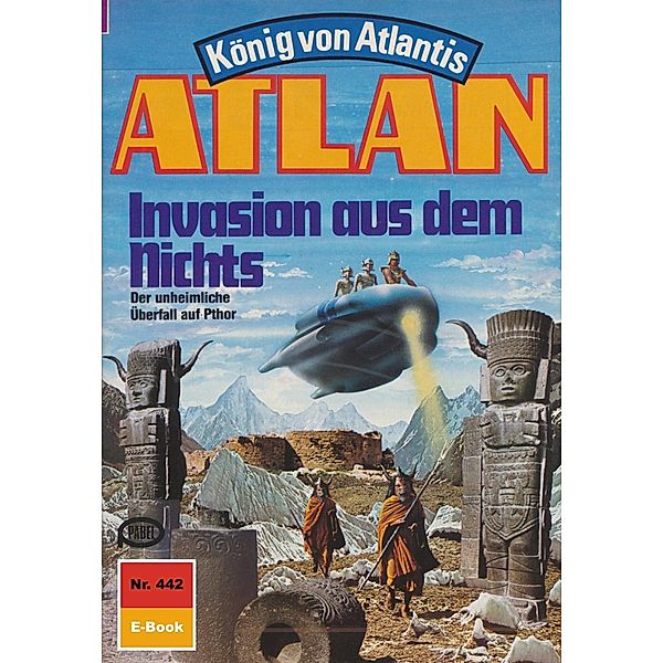 Invasion aus dem Nichts (Heftroman) / Perry Rhodan - Atlan-Zyklus Die Schwarze Galaxis (Teil 1) Bd.442, Horst Hoffmann