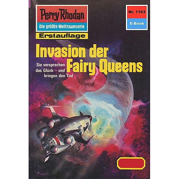 Invasion der Fairy Queens (Heftroman) / Perry Rhodan-Zyklus Die endlose Armada Bd.1163, Thomas Ziegler