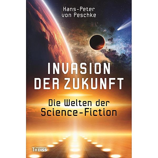 Invasion der Zukunft, Hans-Peter von Peschke