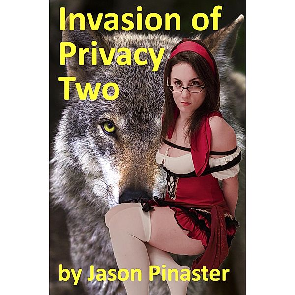 Invasion of Privacy Two, Jason Pinaster